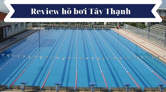 Hồ bơi Tây Thạnh tại quận Tân Phú